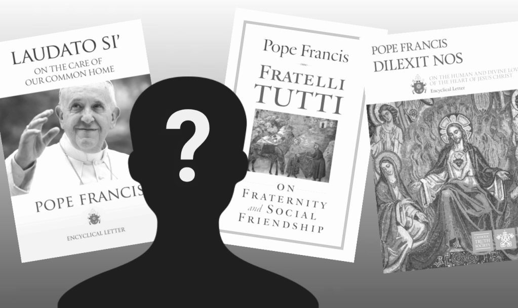 Who is the Only Saint Featured in All Three Pope Francis–Penned&nbsp;Encyclicals?
